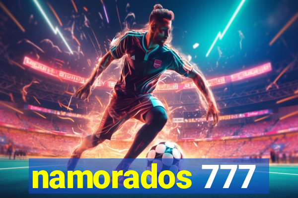 namorados 777